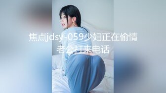 【新片速遞】&nbsp;&nbsp;清纯可爱邻家美少女『小敏儿』✅古风少女的情趣性爱，清纯小仙女主动骑乘 紧致粉嫩小穴给骚逼干的淫水泛滥[1.38G/MP4/22:28]