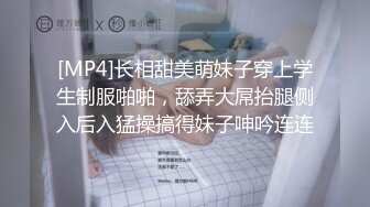 高质量大保健系列2-小妹舔屁眼说平时用玉米糖现直接用舌头