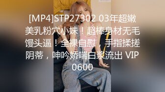 [MP4/759MB]2024.2.26【利哥探花】19岁嫩妹，乖巧听话水润多汁，激情爆操娇喘阵阵