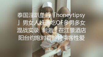 极品漂亮的丰满妹妹 深喉吃鸡鸡毫不含糊 一顿猛曹后入黑丝大屁股爽翻天