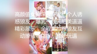 [MP4]返场极品外围女神&nbsp;&nbsp;2800现金手中拿 女神乐开花 骚穴菊花 画面冲击感超强必看