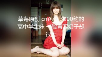 韩国绝世颜值极品人妖TS「Mina」OF私拍 情趣美妖把炮友鸡巴玩到邦硬后马达骑乘