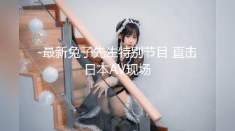 【新片速遞】 【迷奸睡奸系列】迷晕一个极品卡哇伊妹子❤️各种玩弄后直接无套插入，简直爽翻了，舒服呀！[1.67G/MP4/00:31:38]