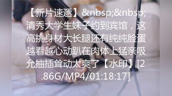 [MP4/397MB]探花鬼脚七酒店3000元约操大学生兼职外围，软萌乖巧，白嫩翘臀