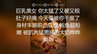 酒店开房玩操包养极品美臀娇嫩小学妹 首度开发爆菊 开门口爆吞精