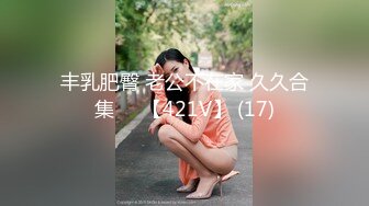 【新速片遞】&nbsp;&nbsp;写字楼女厕再遇换蓝裙白丝美女前台❤️两片与逼齐平的肥唇让人心痒[1162M/MP4/05:23]