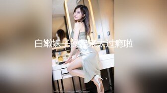 高潮盛宴 绝顶媚态蜜汁嫩鲍美少女 Yua 白丝格裙玉指上沾满汁液 阳具抽刺异常满足 肛塞阴蒂强制高潮