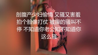 深夜顶级甜美短发美女 新视角高清拍摄 跪地深喉站立后入 就在镜头前口爆