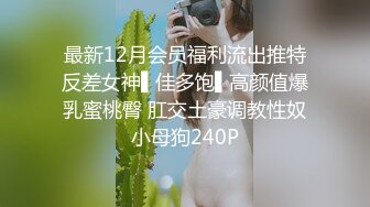 寻花偷拍系列-男主约了个高颜值大奶美女啪啪…