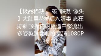 【新片速遞】【婴儿肥极品美妞被两大汉3P爆操】6小时不停轮流输出，双屌抽脸前后夹击，情趣椅子骑乘各种姿势换操，大屌撑爆小肥穴[3.01G/MP4/06:23:31]