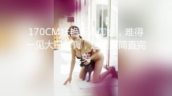 熟女人妻吃鸡贴菊花 谁说阿姨没有水 淫水秒变酸奶 在家被无套输出 鲍鱼菊花轮着插也不怕感染