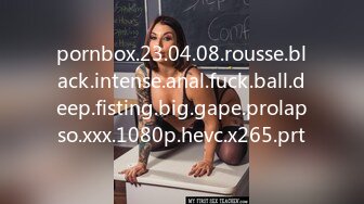 pornbox.23.04.08.rousse.black.intense.anal.fuck.ball.deep.fisting.big.gape.prolapso.xxx.1080p.hevc.x265.prt